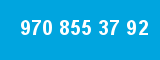970 855 37 92
